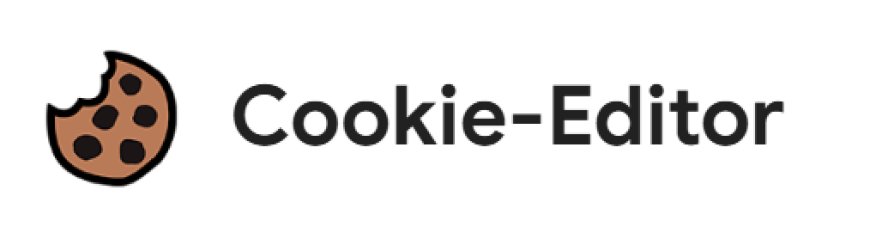 How to Use Cookie Editor Chrome Extension on Any Website